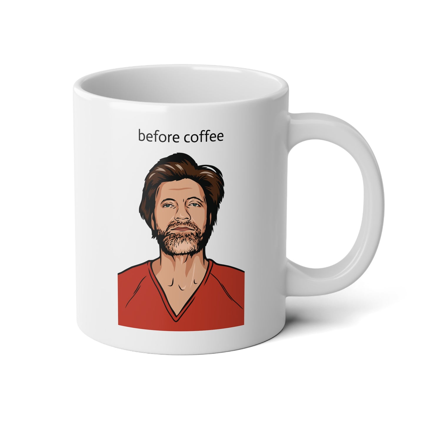 20oz ceramic mug - Uncle Ted - before/after coffee