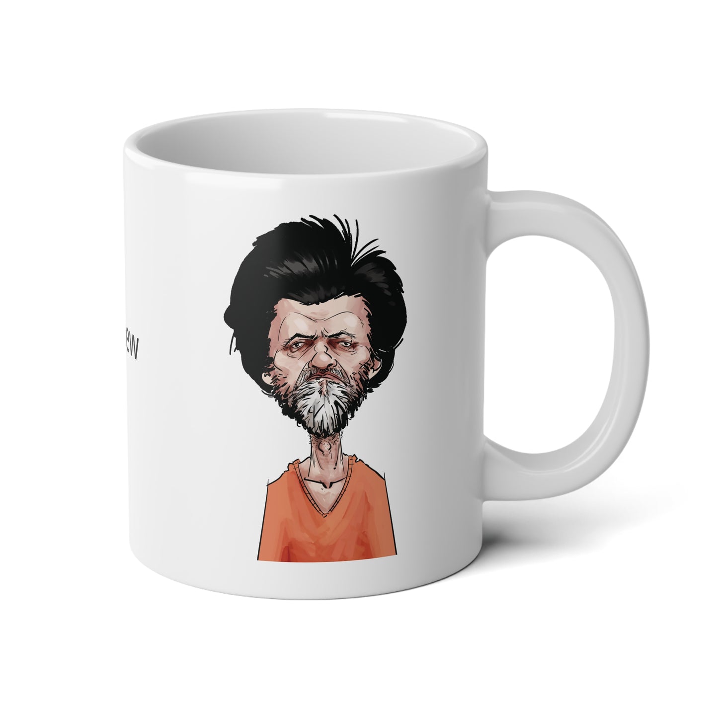 20oz ceramic mug - Uncle Ted - he knew