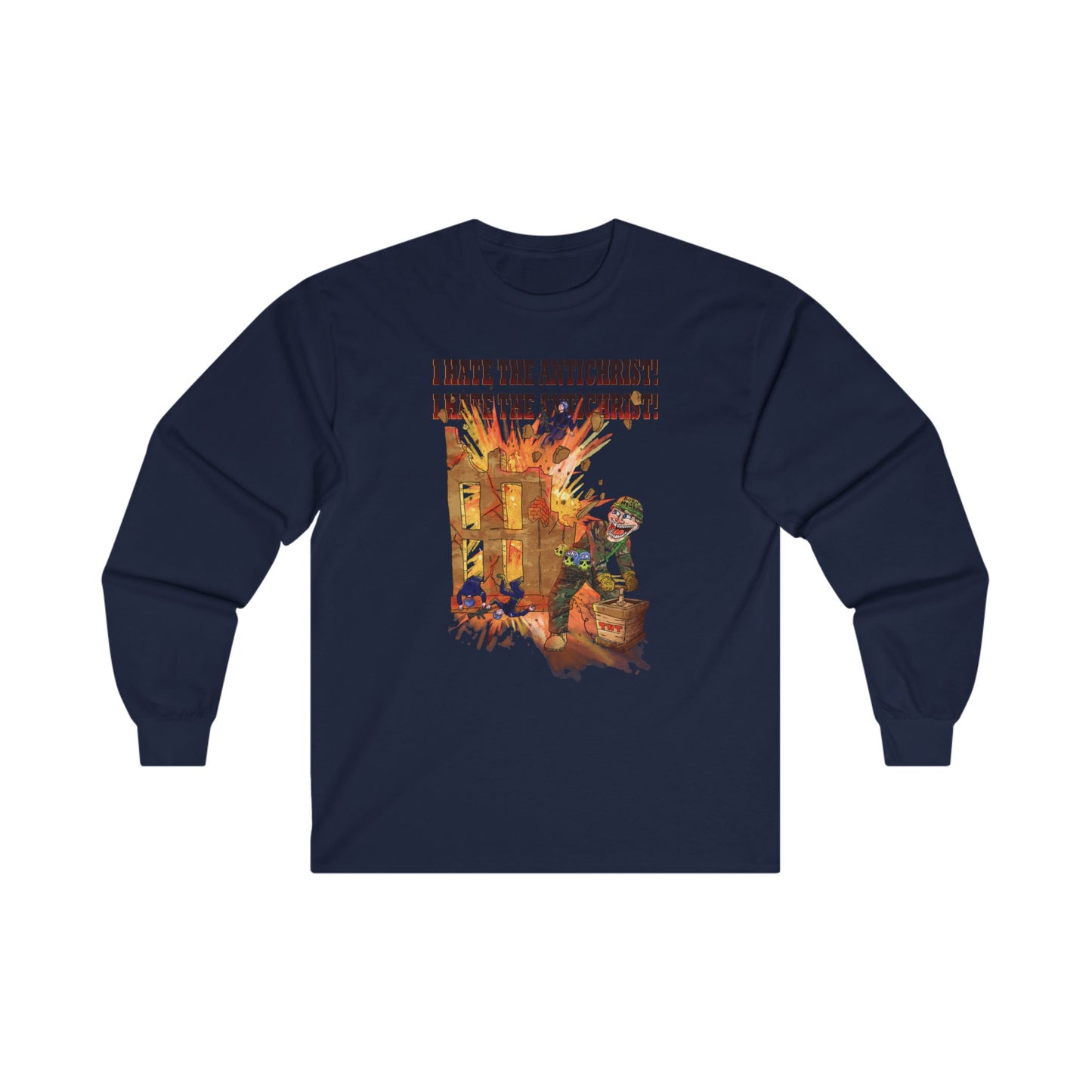 Long sleeve shirt - I HATE THE ANTICHRIST! (building)
