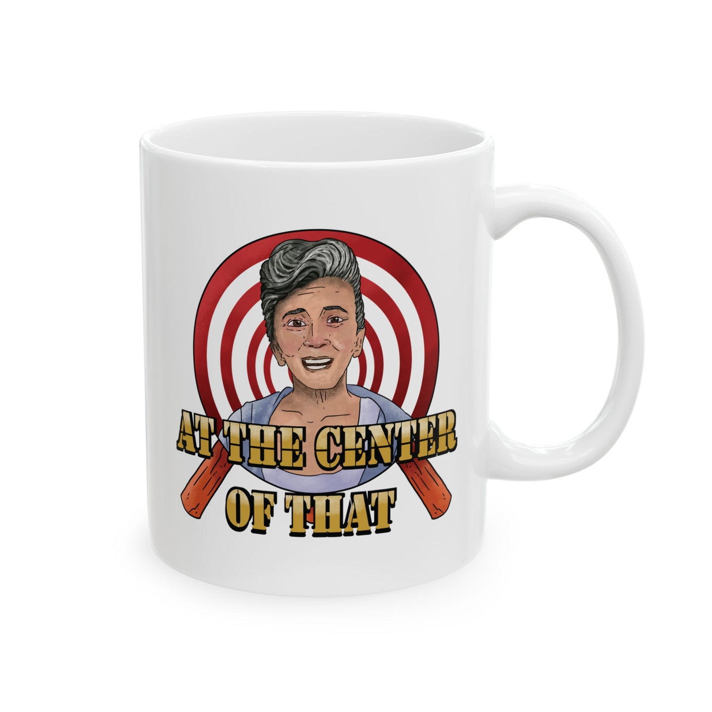 11oz ceramic mug - At the center of that