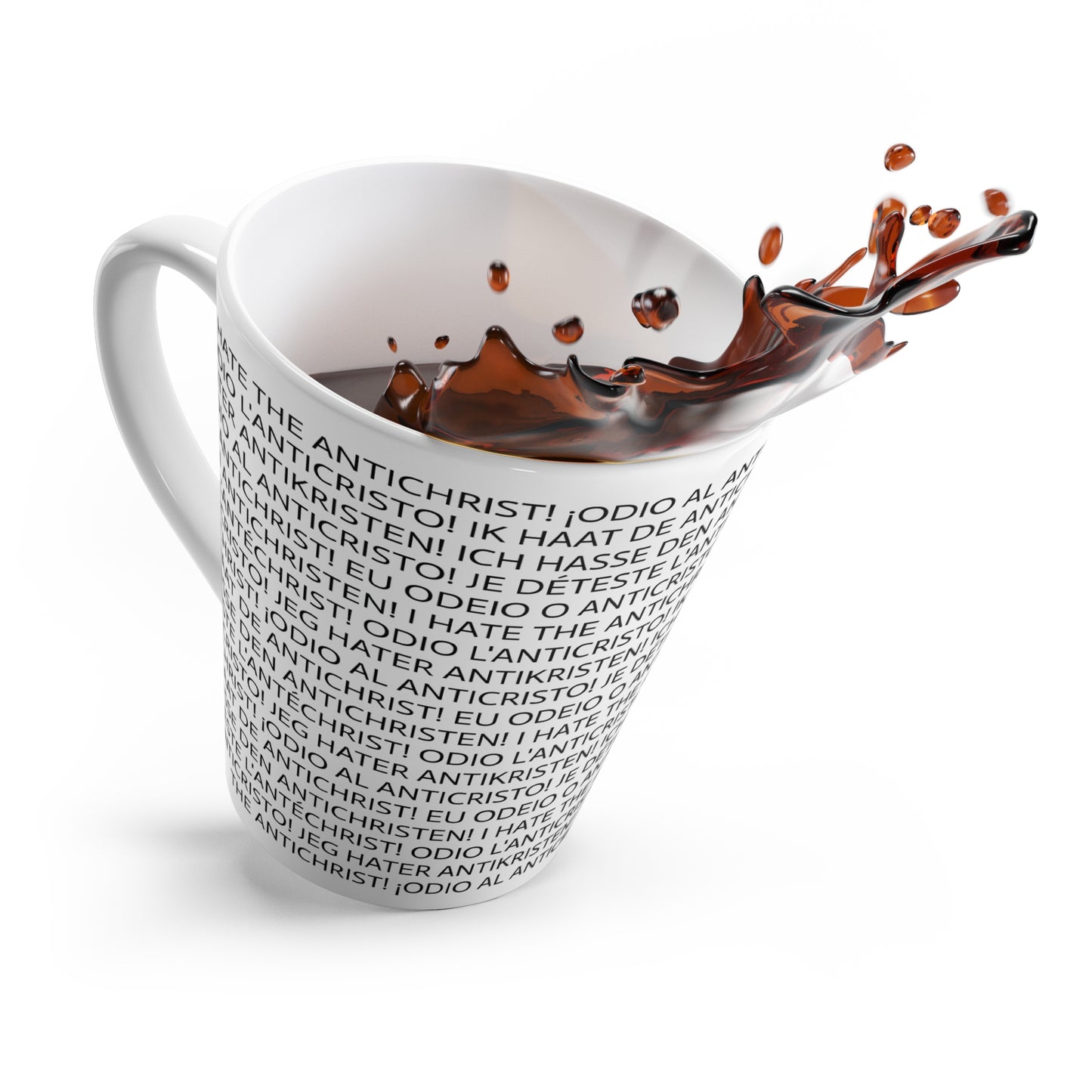 12oz ceramic latte mug - I HATE THE ANTICHRIST! - European languages