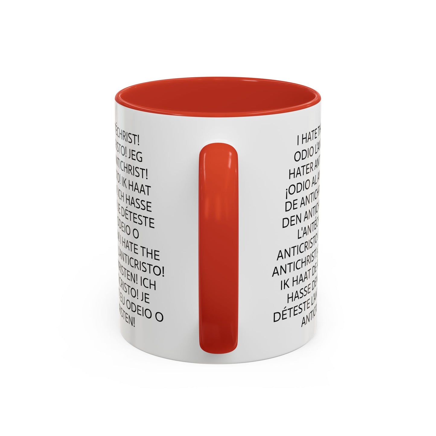 11oz/15oz mug of color - I HATE THE ANTICHRIST! - European languages