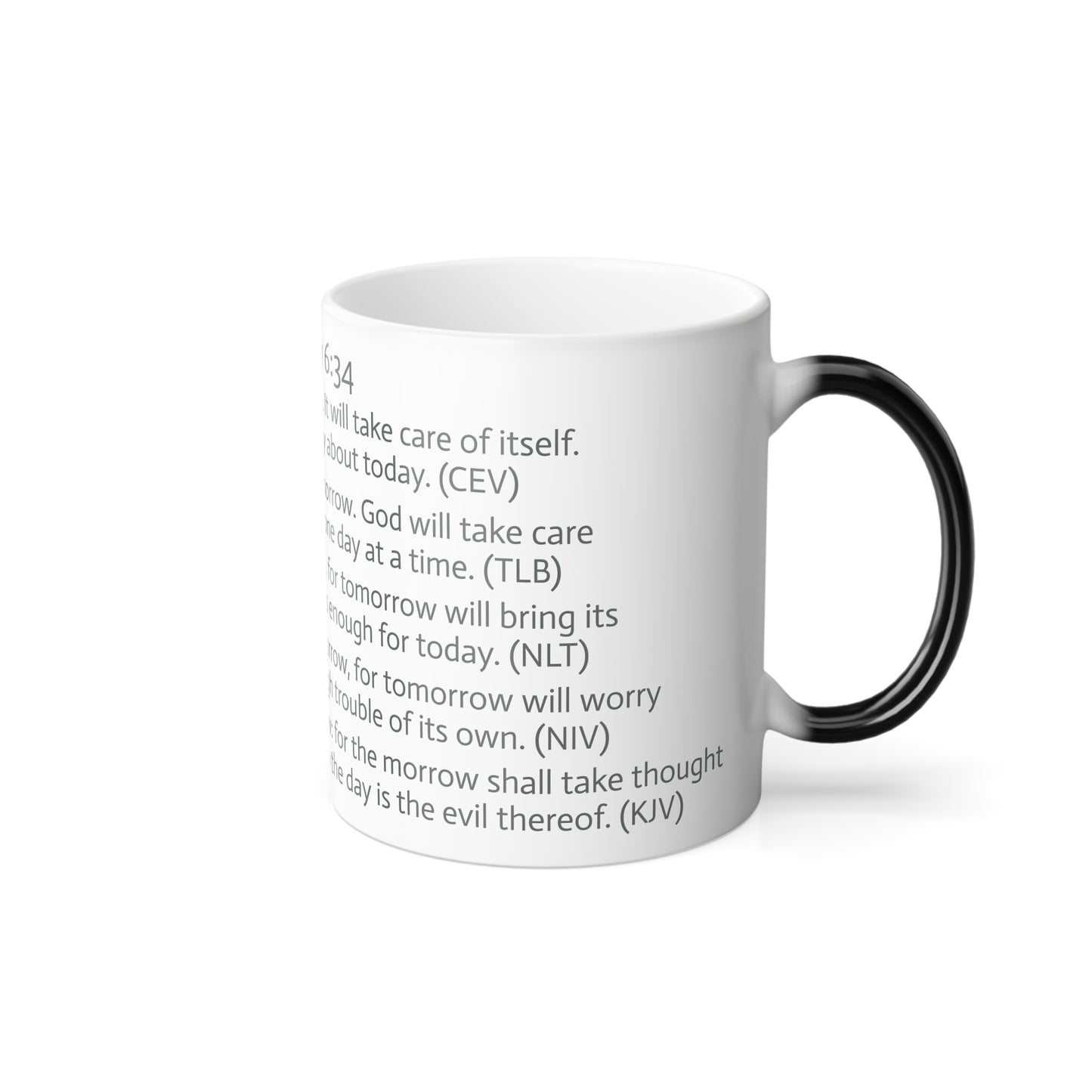 11oz ceramic color changing mug - Matthew 6:34 translations