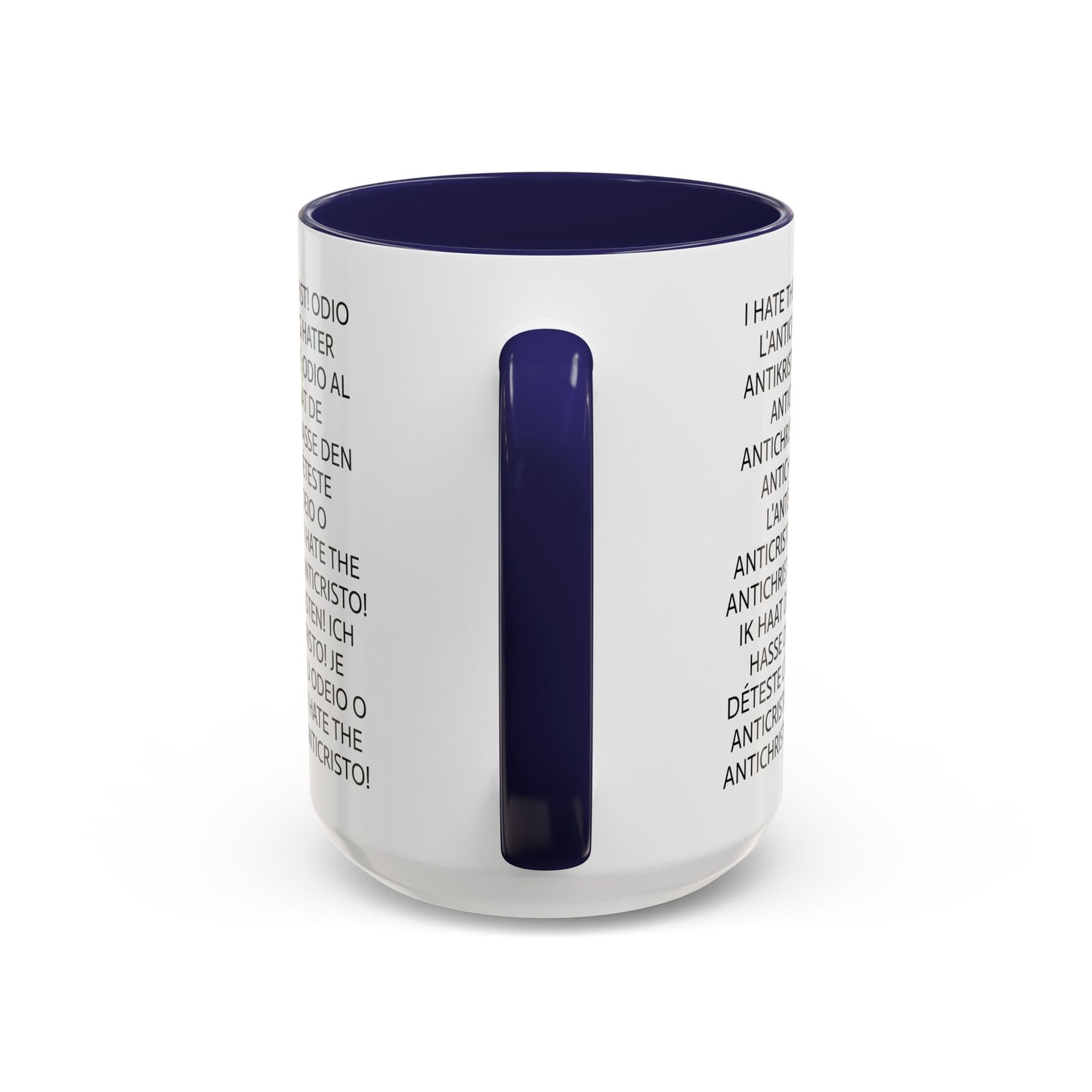 11oz/15oz mug of color - I HATE THE ANTICHRIST! - European languages