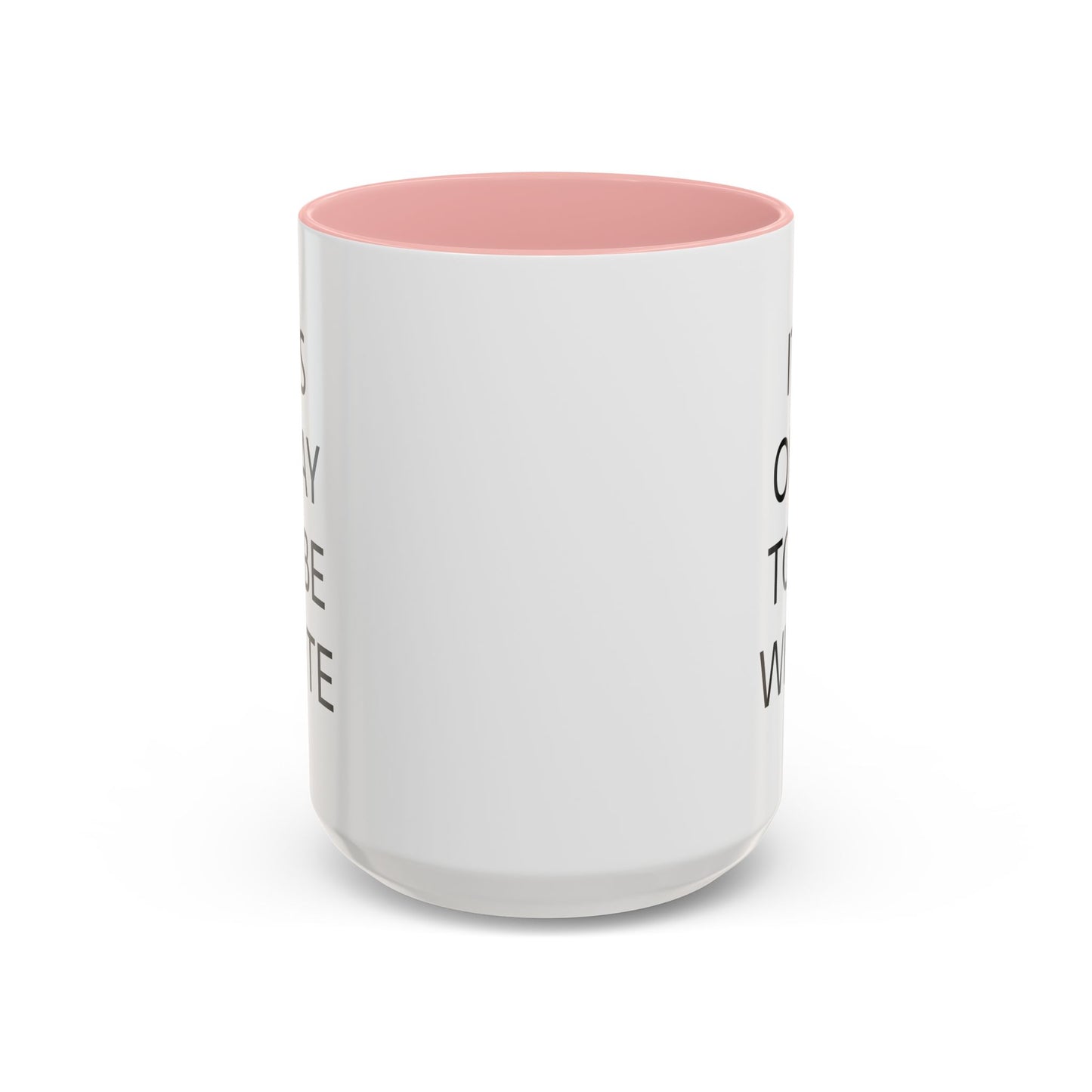 11oz/15oz mug of color - IOTBW