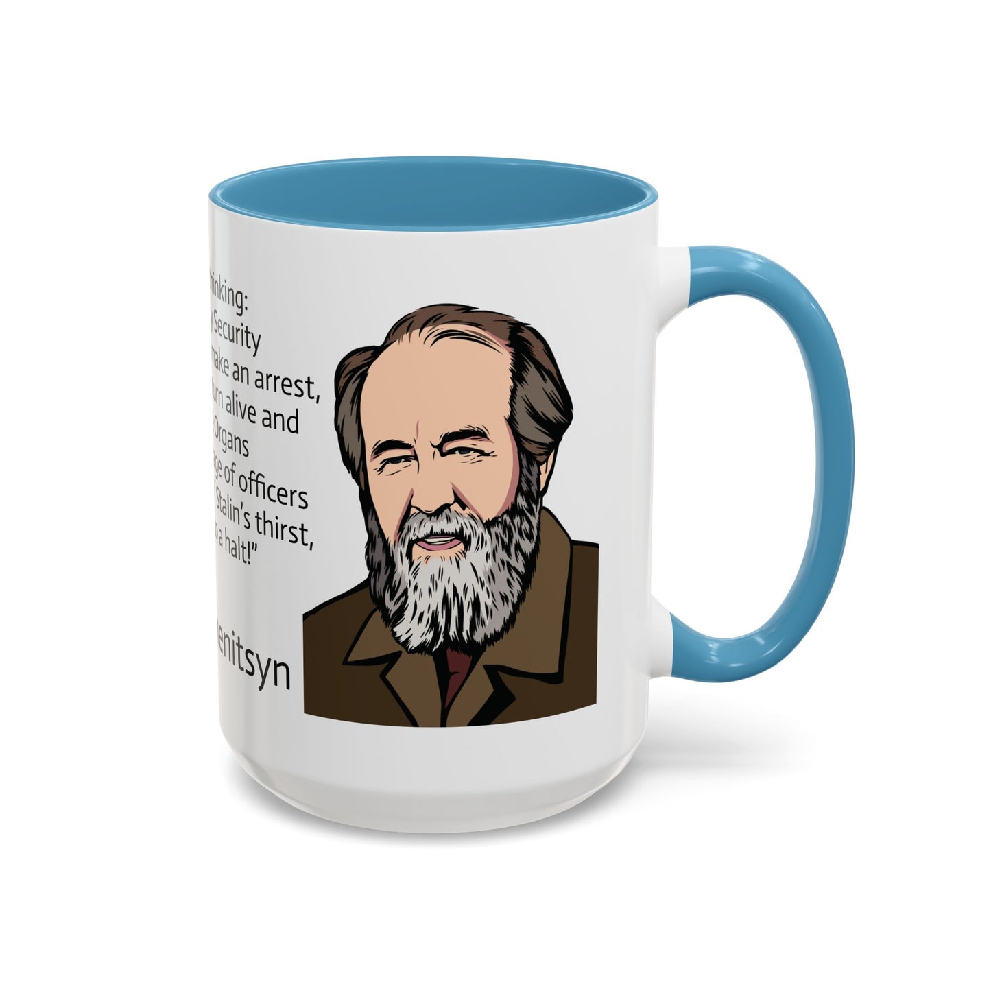 11oz/15oz mug of color - And how we burned Solzhenitsyn quote