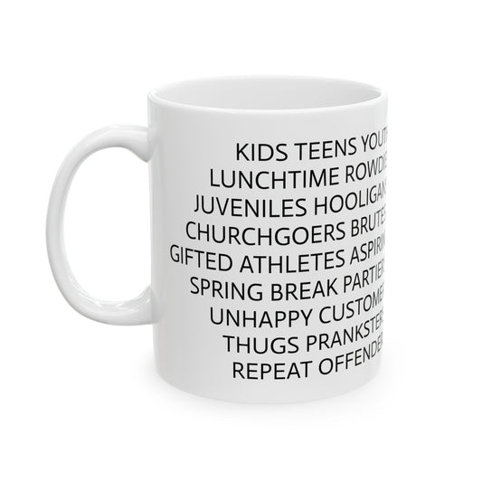 11oz ceramic mug - Euphemisms