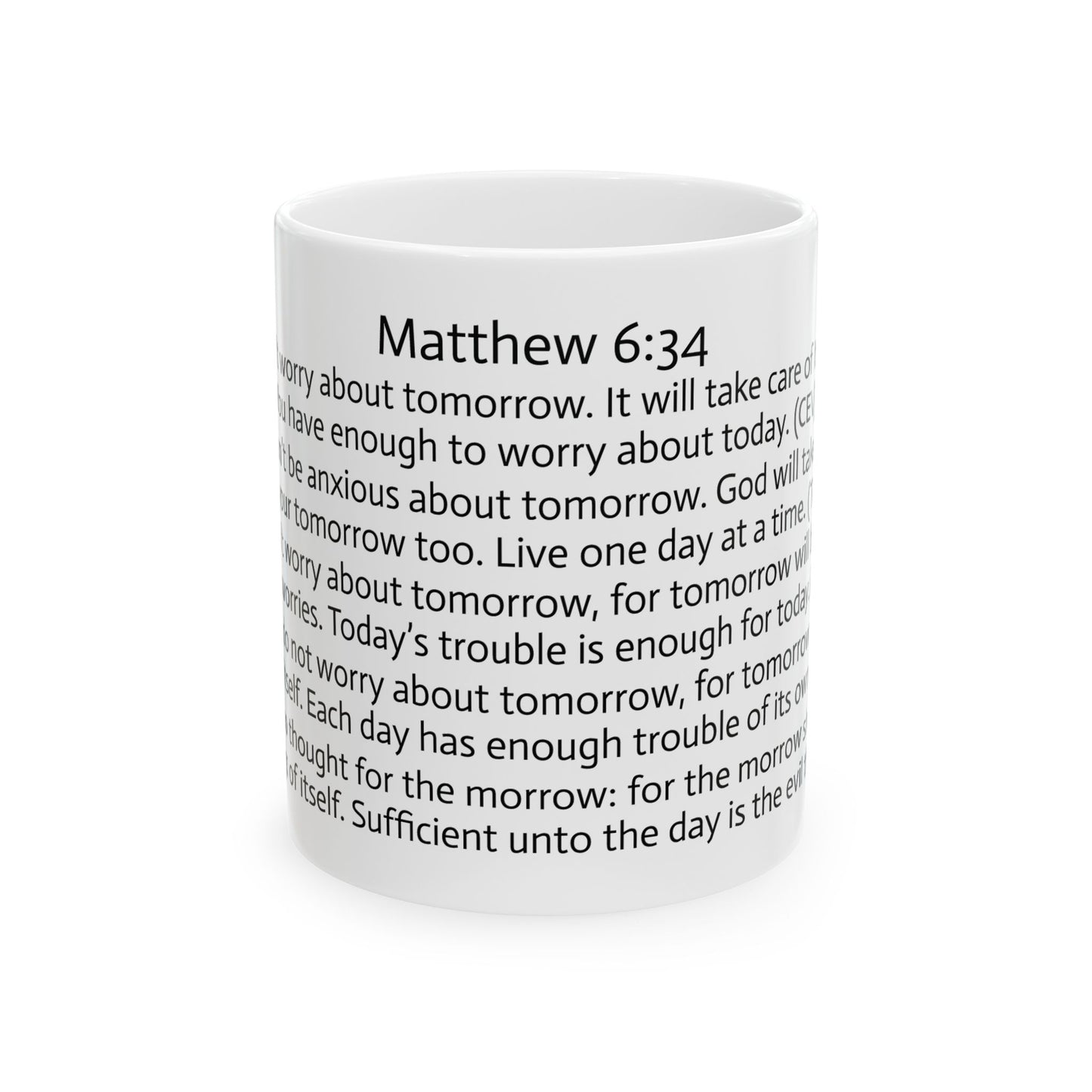 11oz ceramic mug - Matthew 6:34 translations