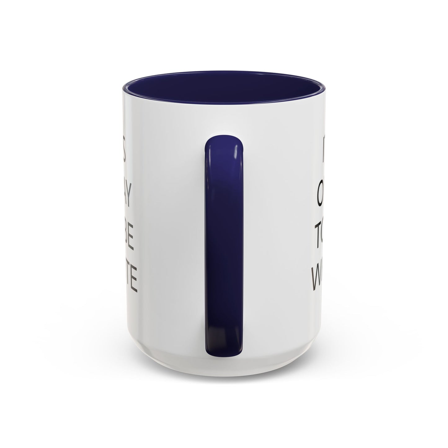 11oz/15oz mug of color - IOTBW