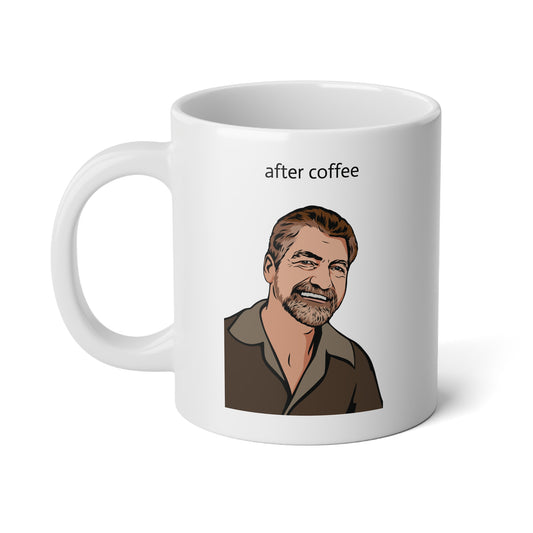 20oz ceramic mug - Uncle Ted - before/after coffee