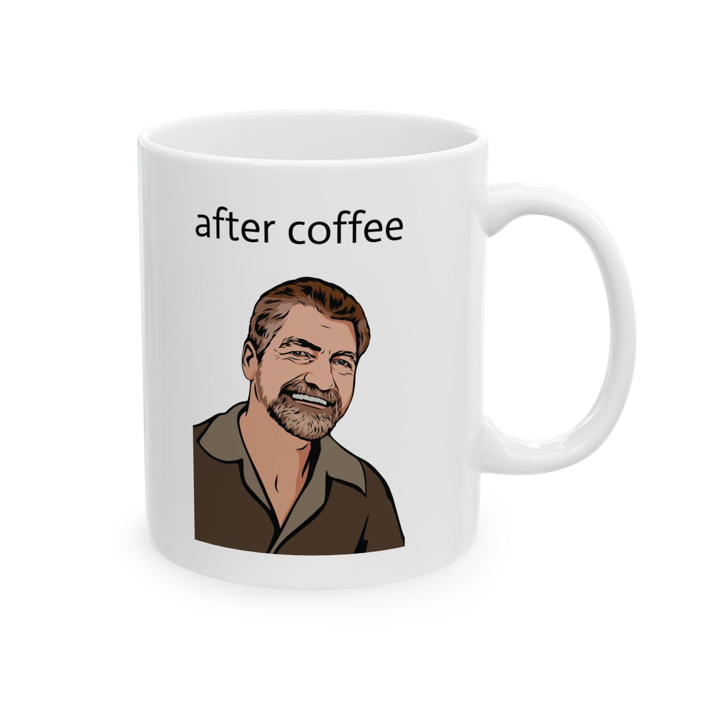 11oz ceramic mug - Uncle Ted - before/after coffee