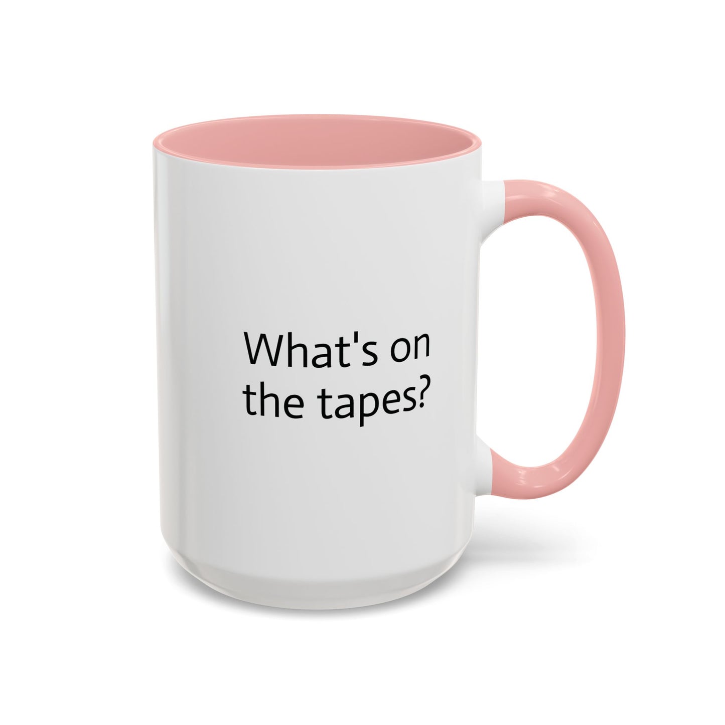 11oz/15oz mug of color - Epstein's Island - What's on the tapes?
