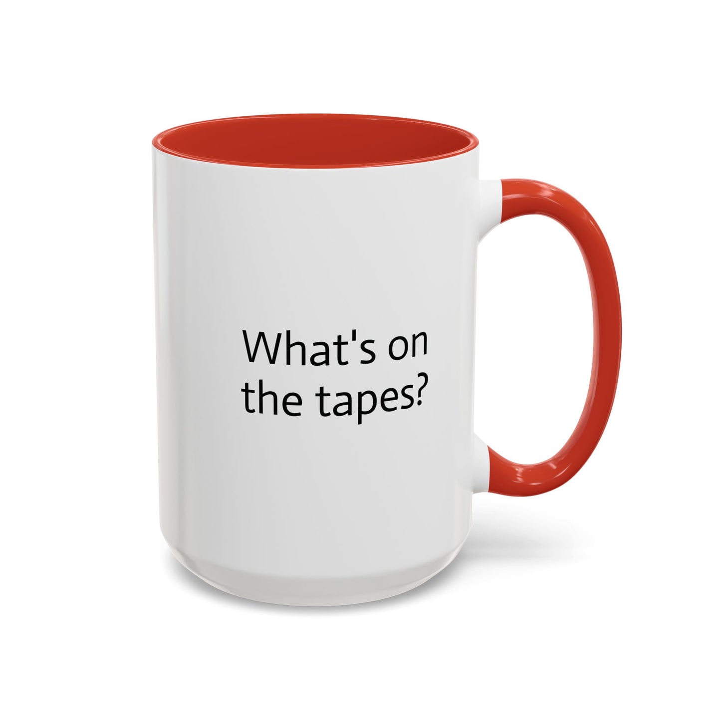 11oz/15oz mug of color - Epstein's Island - What's on the tapes?