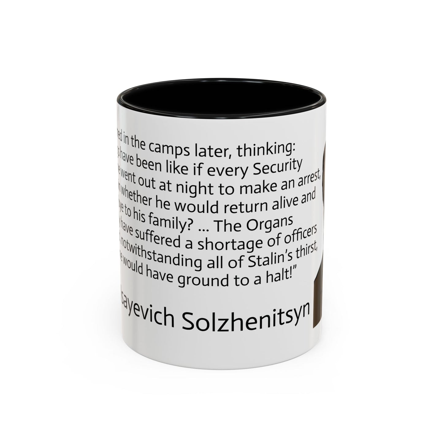 11oz/15oz mug of color - And how we burned Solzhenitsyn quote