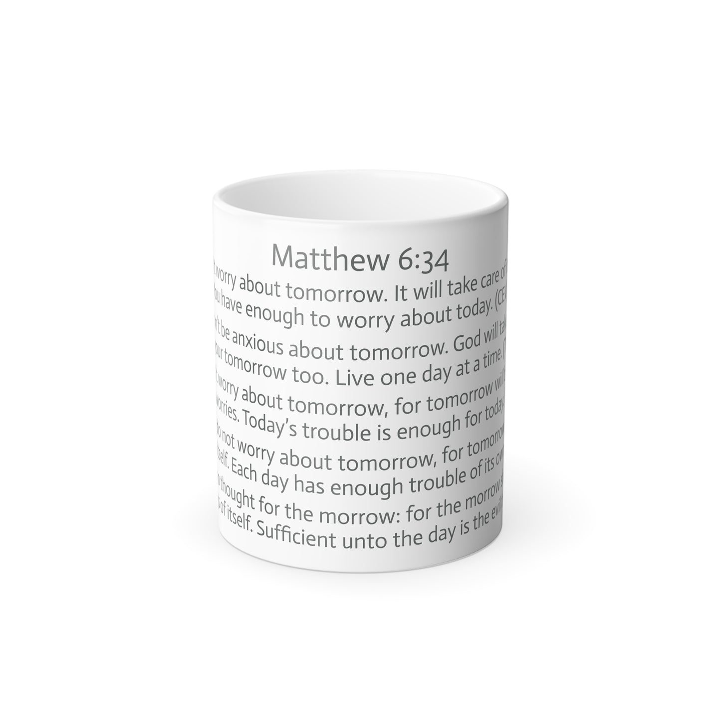 11oz ceramic color changing mug - Matthew 6:34 translations