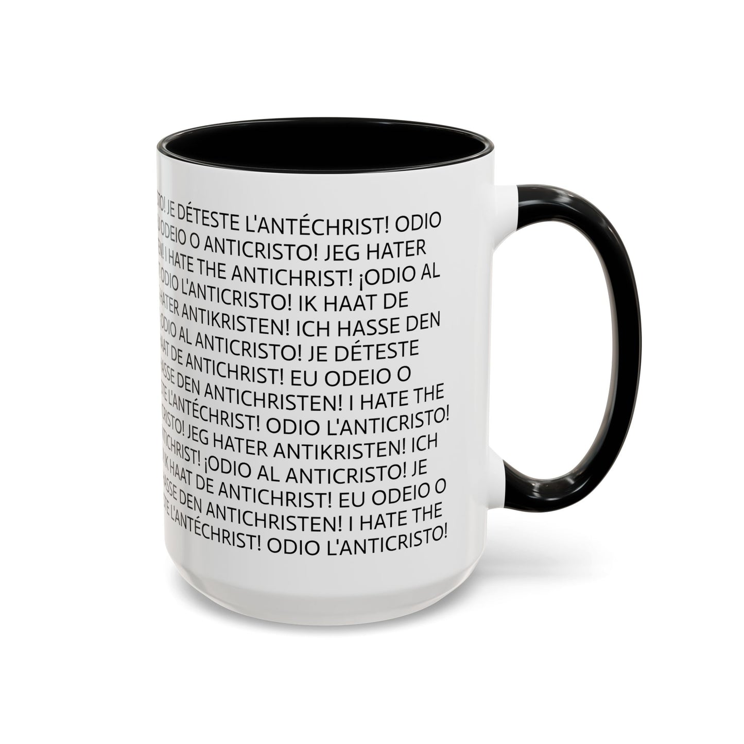 11oz/15oz mug of color - I HATE THE ANTICHRIST! - European languages