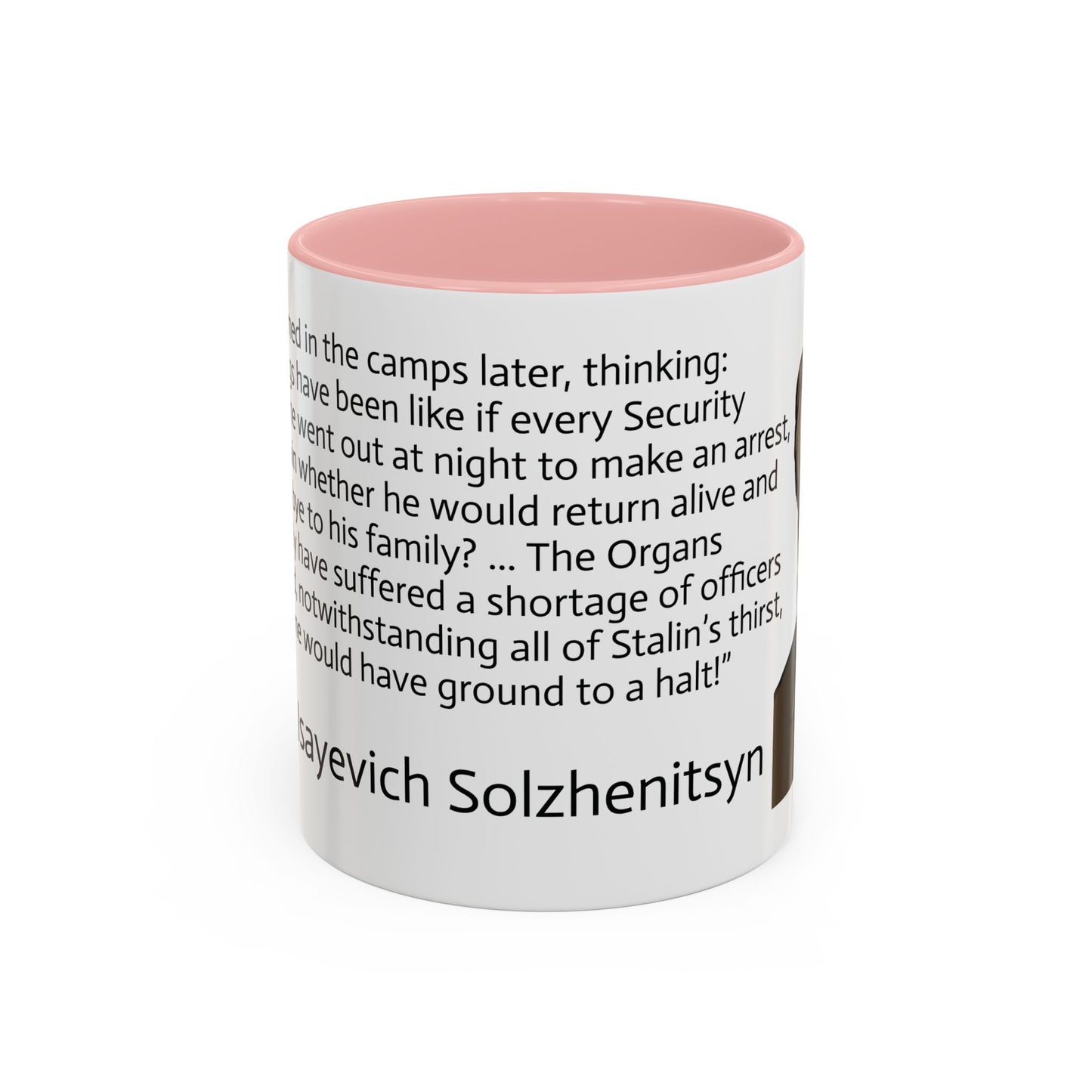 11oz/15oz mug of color - And how we burned Solzhenitsyn quote