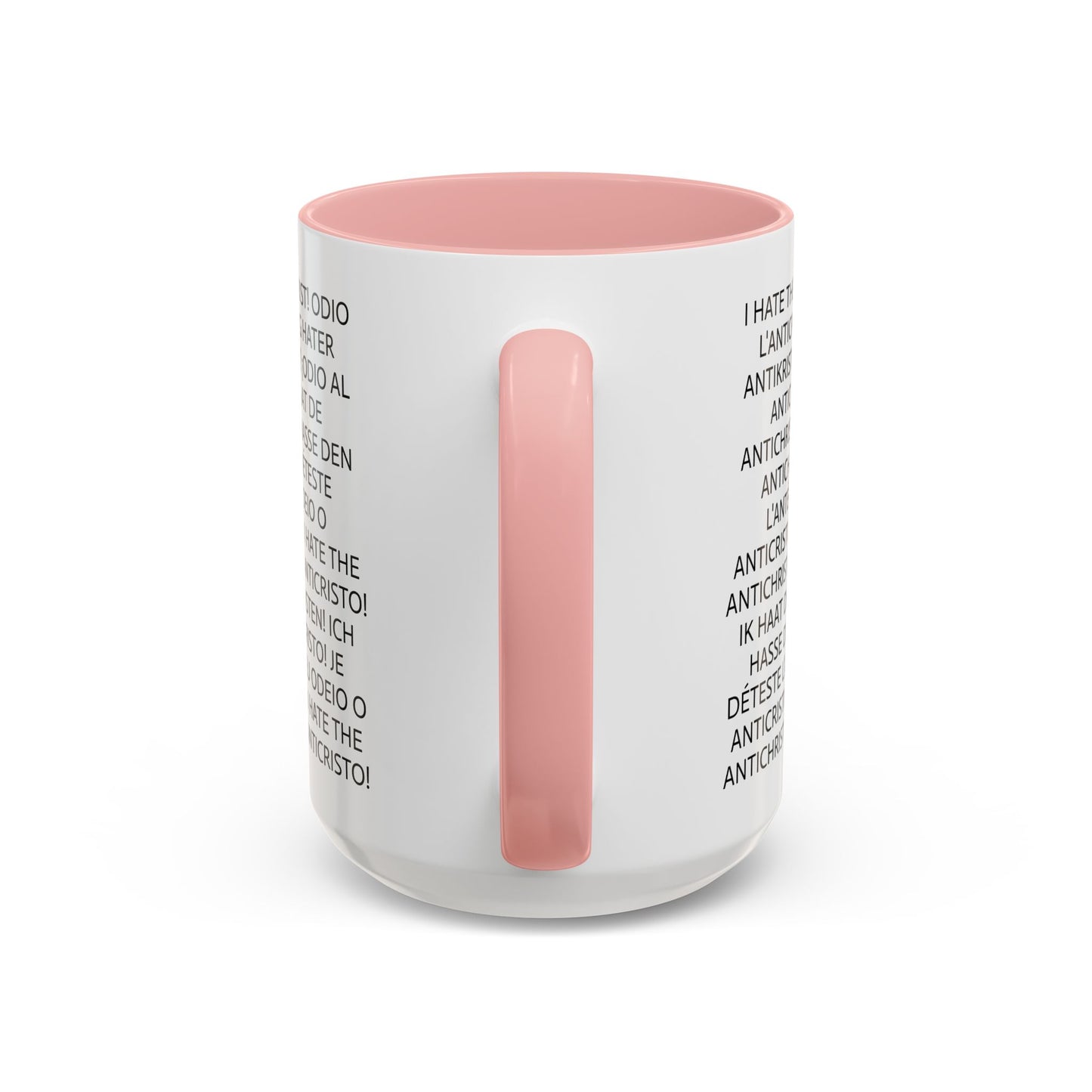 11oz/15oz mug of color - I HATE THE ANTICHRIST! - European languages