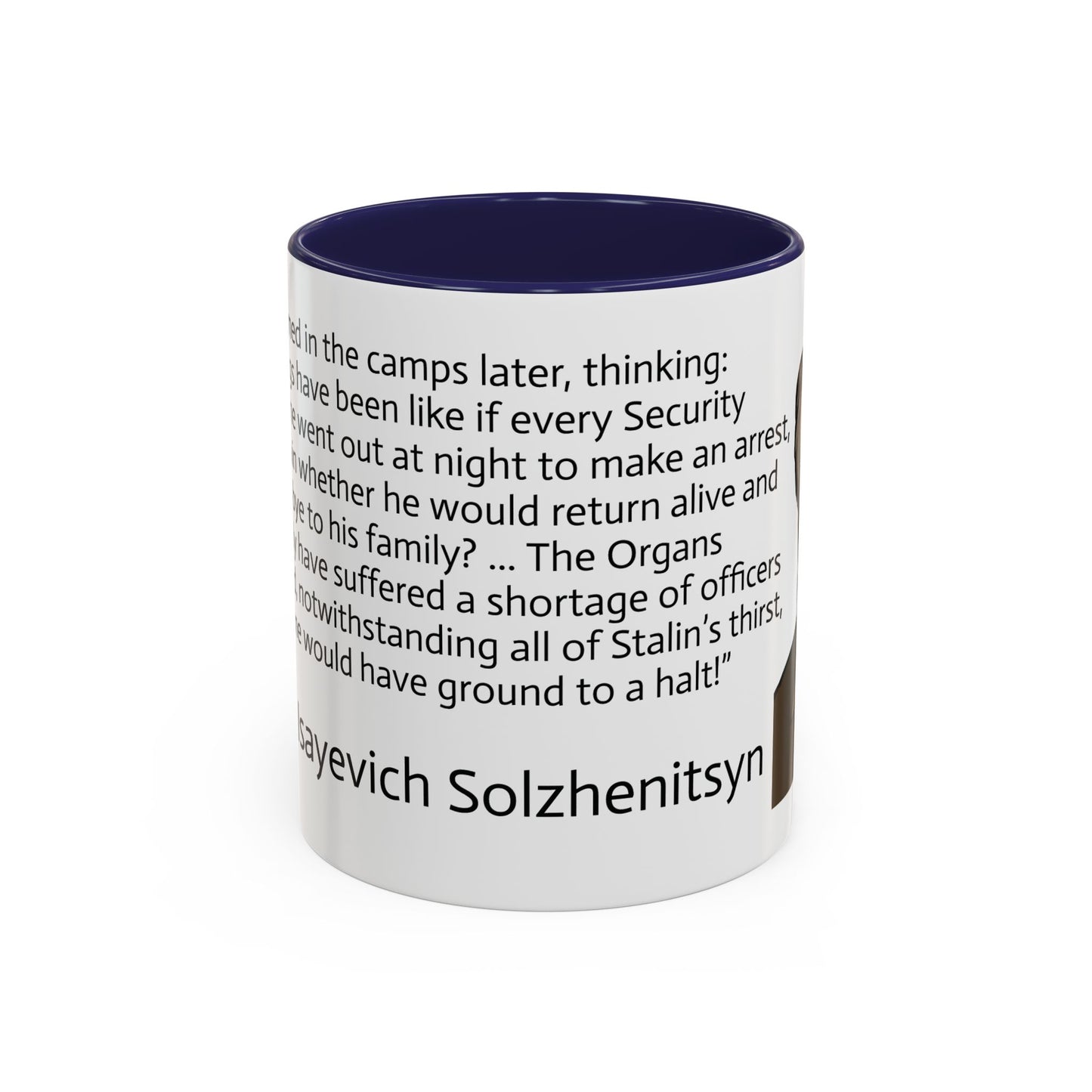 11oz/15oz mug of color - And how we burned Solzhenitsyn quote