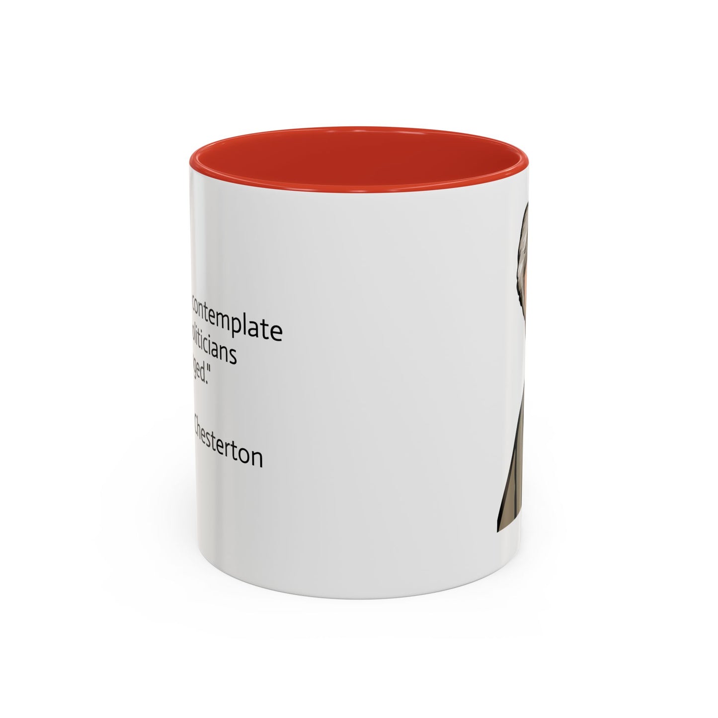 11oz/15oz mug of color - G.K. Chesterton on politicians