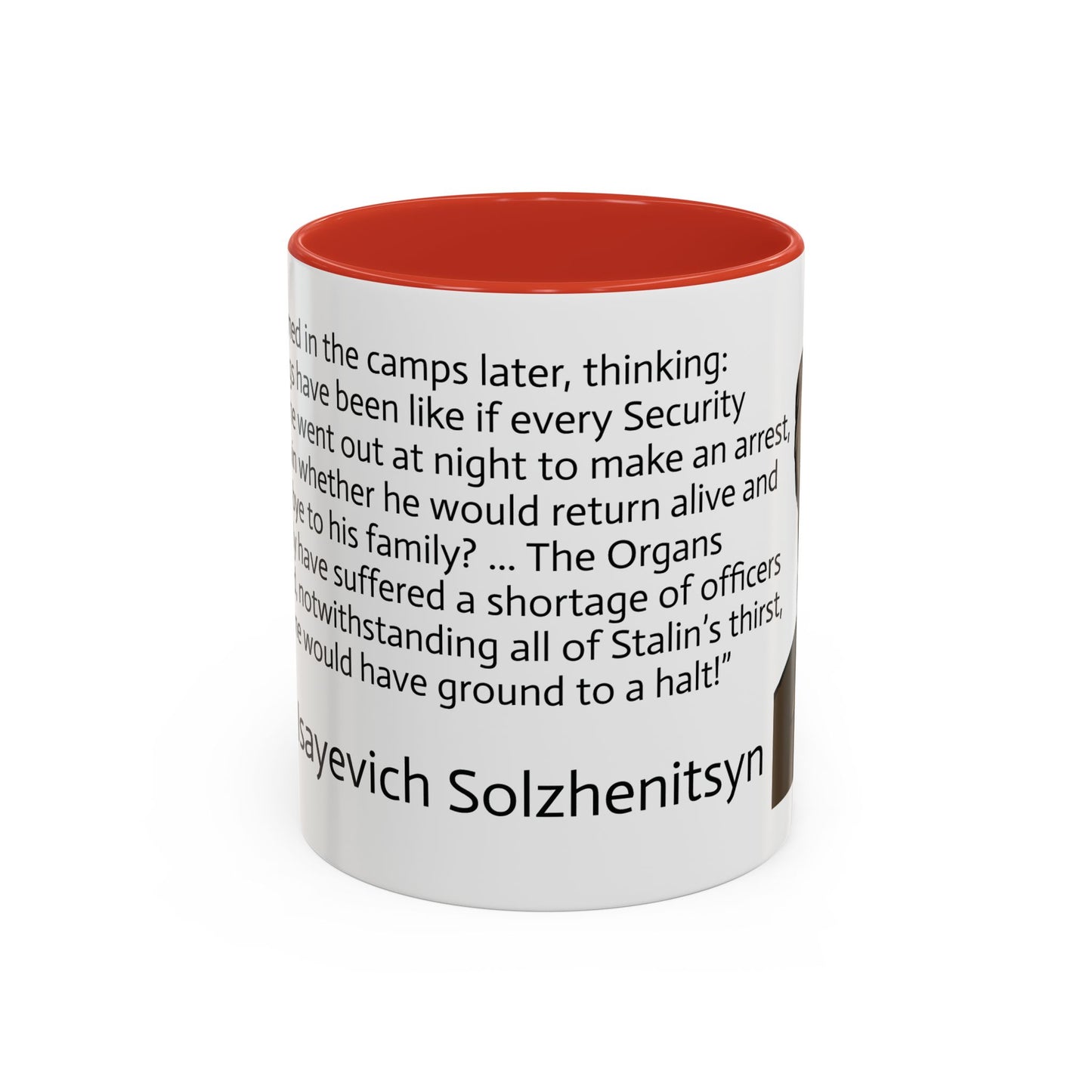 11oz/15oz mug of color - And how we burned Solzhenitsyn quote