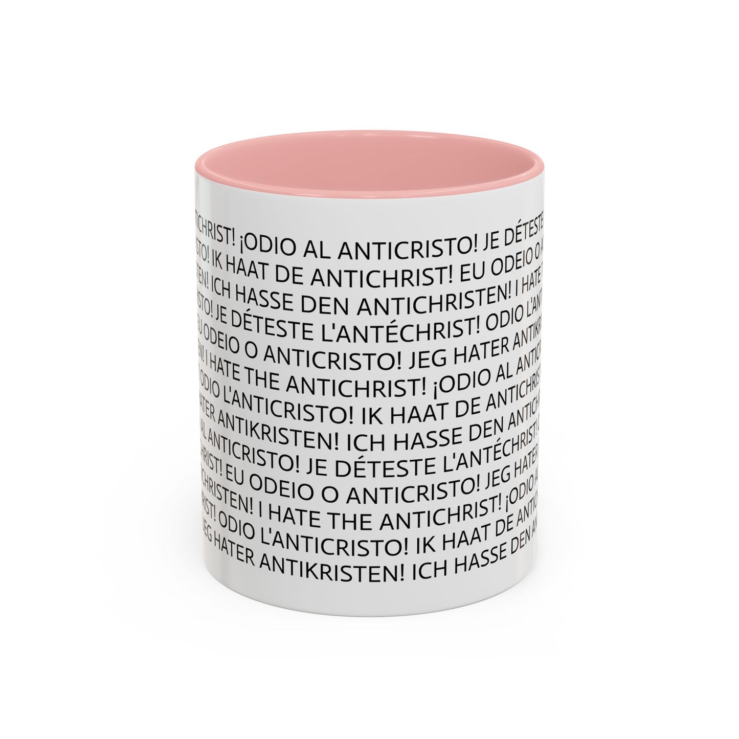 11oz/15oz mug of color - I HATE THE ANTICHRIST! - European languages