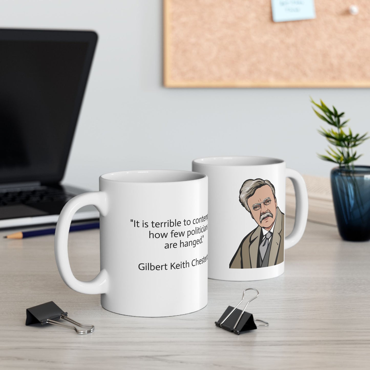 11oz ceramic mug - G.K. Chesterton on politicians