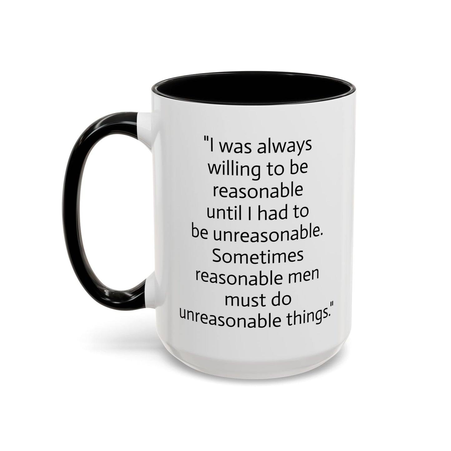 11oz/15oz mug of color - Marvin Heemeyer - Reasonable man quote