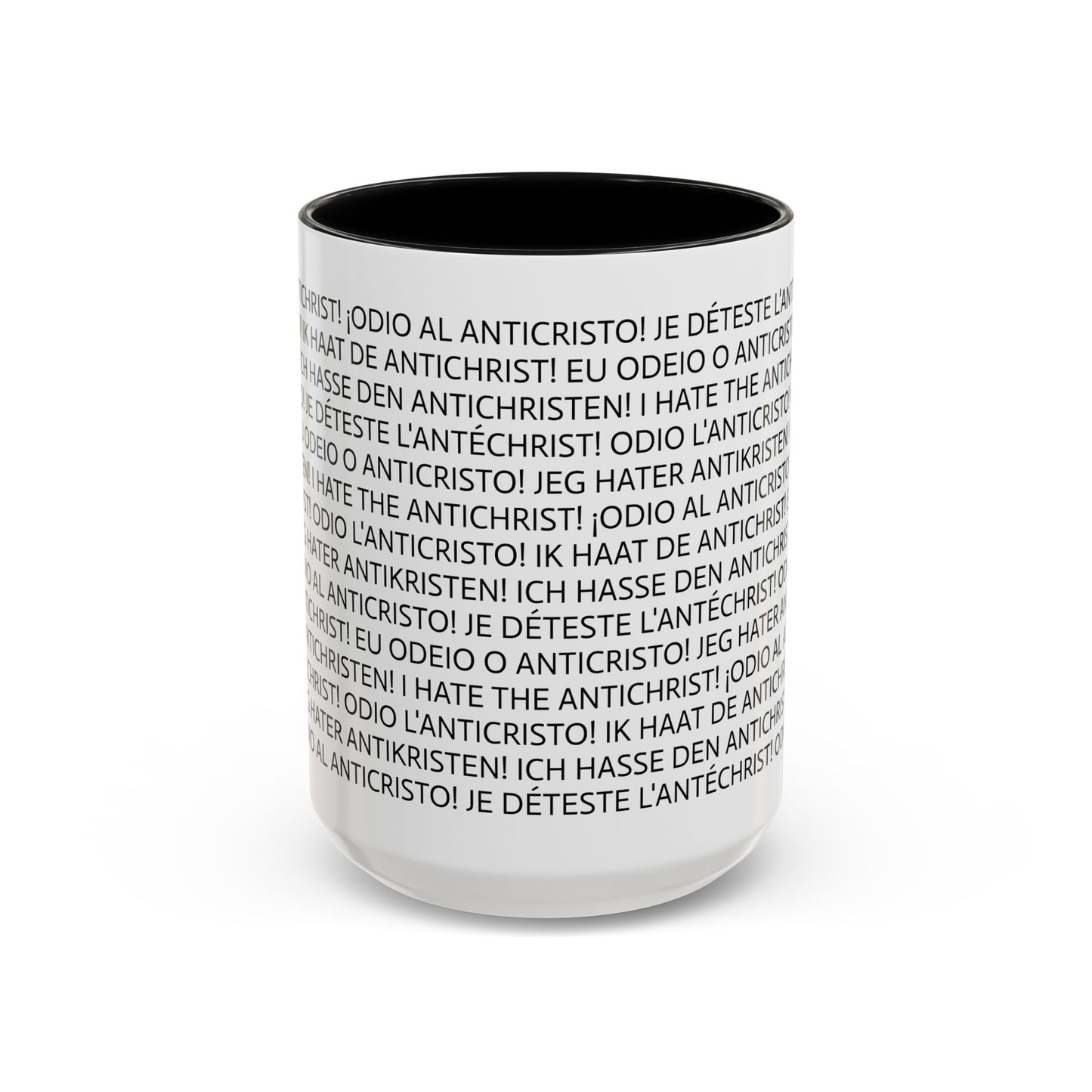 11oz/15oz mug of color - I HATE THE ANTICHRIST! - European languages