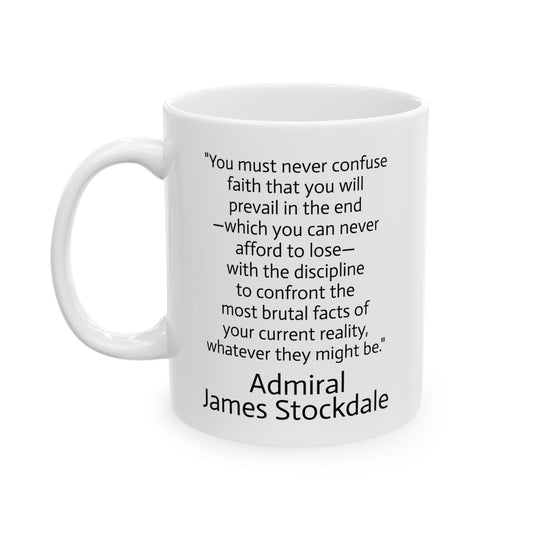 11oz ceramic mug - Admiral Stockdale quote