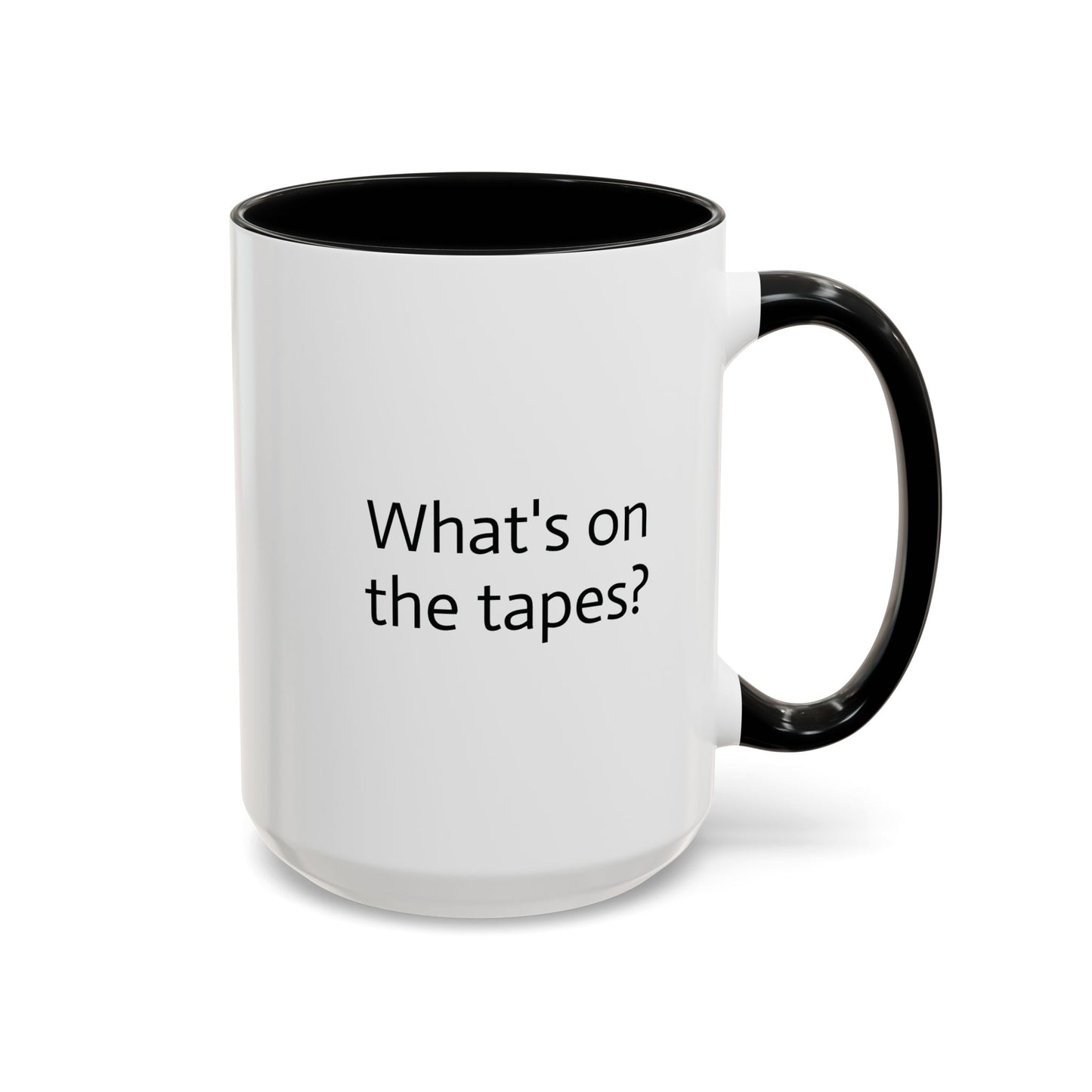 11oz/15oz mug of color - Epstein's Island - What's on the tapes?
