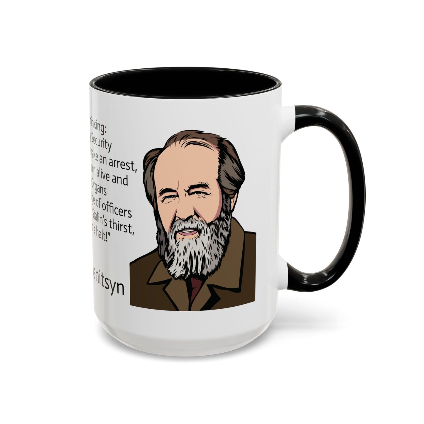 11oz/15oz mug of color - And how we burned Solzhenitsyn quote