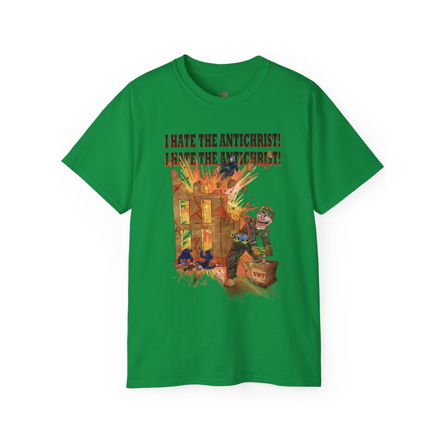 T-Shirt - I HATE THE ANTICHRIST! (building)