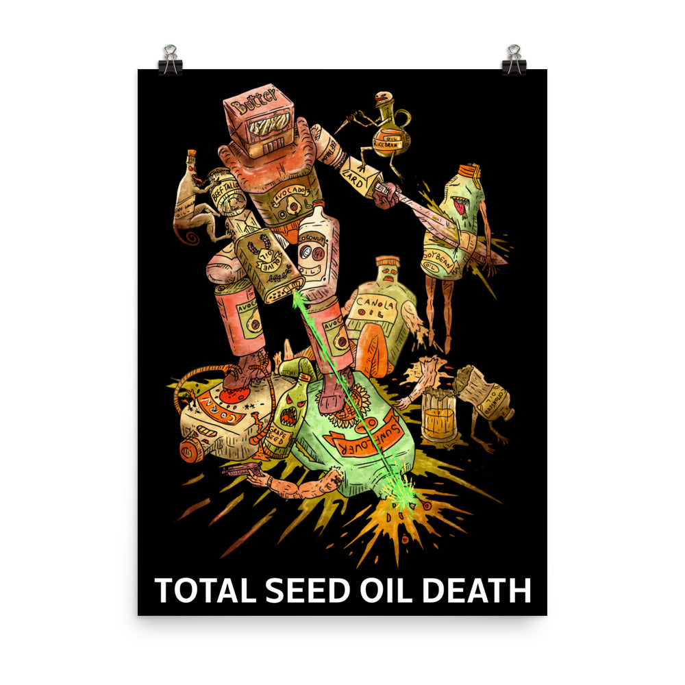 Poster - Total Seed Oil Death (Red)